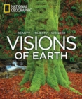Image for Visions of Earth  : photographs of beauty, majesty, wonder