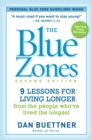 Image for The blue zones  : 9 lessons for living longer from the people who&#39;ve lived the longest