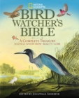 Image for National Geographic Bird-watcher&#39;s Bible