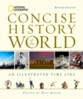 Image for National Geographic concise history of the world  : an illustrated time line