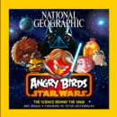 Image for Angry Birds Star Wars  : the science behind the saga