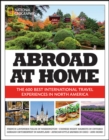 Image for Abroad at home  : the best international travel in North America