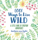 Image for 1,001 Ways to Live Wild
