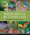 Image for National Geographic Birds, Bees, Butterflies