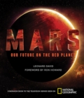 Image for Mars  : our future on the Red Planet