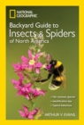 Image for National Geographic backyard guide to insects &amp; spiders of North America