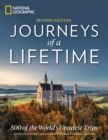 Image for Journeys of a lifetime  : 500 of the world's greatest trips