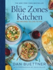 Image for The Blue Zones kitchen  : 100 recipes to live to 100