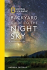Image for National Geographic Backyard Guide to the Night Sky