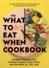 Image for The what to eat when cookbook  : 125 deliciously timed recipes