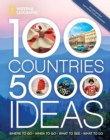 Image for 100 countries, 5,000 ideas  : where to go, when to go, what to see, what to do