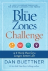 Image for The Blue Zones challenge  : a 4-week plan for a longer, better life