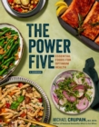 Image for The power five  : a cookbook