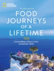 Image for Food Journeys of a Lifetime 2nd Edition