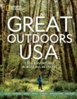 Image for Great outdoors U.S.A  : 1,000 adventures across all 50 states