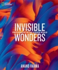 Image for Invisible wonders  : photographs of the hidden world