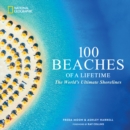 Image for 100 Beaches of a Lifetime