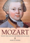 Image for Mozart : The Boy Who Changed the World with His Music