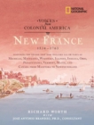 Image for New France 1534-1763  : featuring the region that now includes all or parts of Michigan, Minnesota, Wisconsin, Illinois, Indiana, Ohio, Pennsylvania, Vermont, Maine, and Canada from Manitoba to Newfo