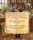 Image for Groundbreaking, Chance-Taking Life of George Washington Carver and Science and Invention in America, The
