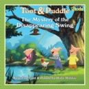 Image for Toot and Puddle: The Mystery of the Disappearing Swing