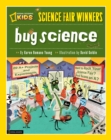Image for Science Fair Winners: Bug Science