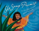 Image for She sang promise  : the story of Betty Mae Jumper, Seminole tribal leader