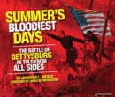Image for Summer&#39;s Bloodiest Days