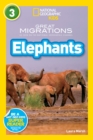 Image for National Geographic Kids Readers: Great Migrations Elephants
