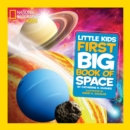 Image for National Geographic Little Kids First Big Book of Space