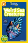 Image for National Geographic Kids Readers: Weird Sea Creatures