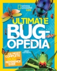 Image for Ultimate Bugopedia : The Most Complete Bug Reference Ever