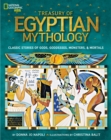 Image for Treasury of Egyptian mythology  : classic stories of gods, goddesses, monsters &amp; mortals