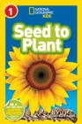 Image for National Geographic Kids Readers: Seed to Plant