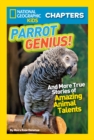 Image for Parrot genius: and more true stories of amazing animal talents