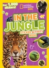 Image for National Geographic Kids In the Jungle Sticker Activity Book