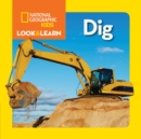 Image for Look and Learn: Dig