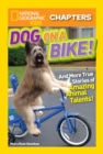 Image for Dog on a bike and more true stories of amazing animal talents!