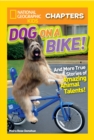 Image for Dog on a bike and more true stories of amazing animal talents!