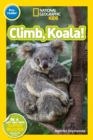 Image for National Geographic Kids Readers: Climb, Koala!