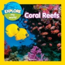 Image for Explore My World: Coral Reefs