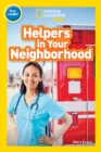 Image for National Geographic Kids Readers: Helpers in Your Neighborhood (Pre-reader)