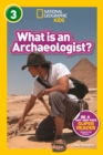 Image for What is an archaeologist?