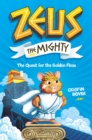 Image for Zeus The Mighty 1 : The Quest for the Golden Fleas