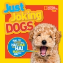 Image for Just Joking Dogs