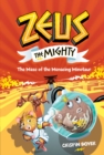 Image for Zeus The Mighty 2 : The Maze of Menacing Minotaur