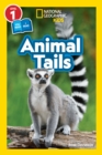 Image for National Geographic Reader: Animal Tails (L1/Co-reader)