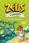 Image for Zeus the Mighty: The Trials of Hairy-Clees (Book 3)