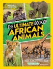 Image for The Ultimate Book of African Animals