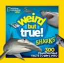 Image for Weird But True Sharks
